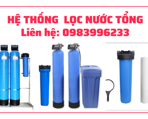 Hệ Thống Lọc Nước Tổng